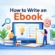 How to Write an Ebook