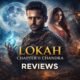 Lokah Chapter 1: Chandra Reviews