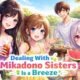 Dealing With Mikadono Sisters Is a Breeze