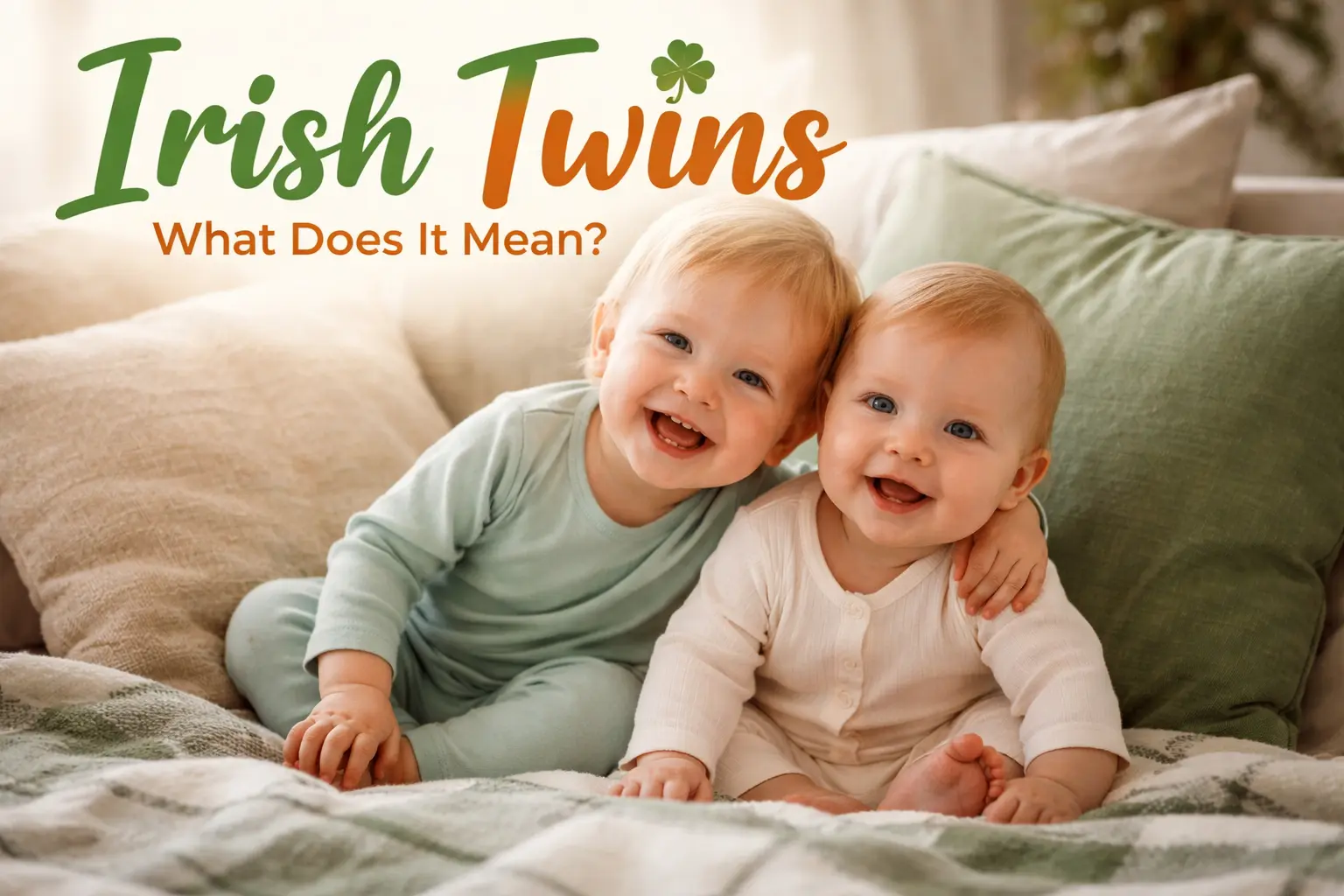 Irish Twins