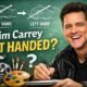 Is Jim Carrey Left Handed