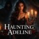 Haunting Adeline