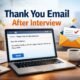 Thank You Email After Interview