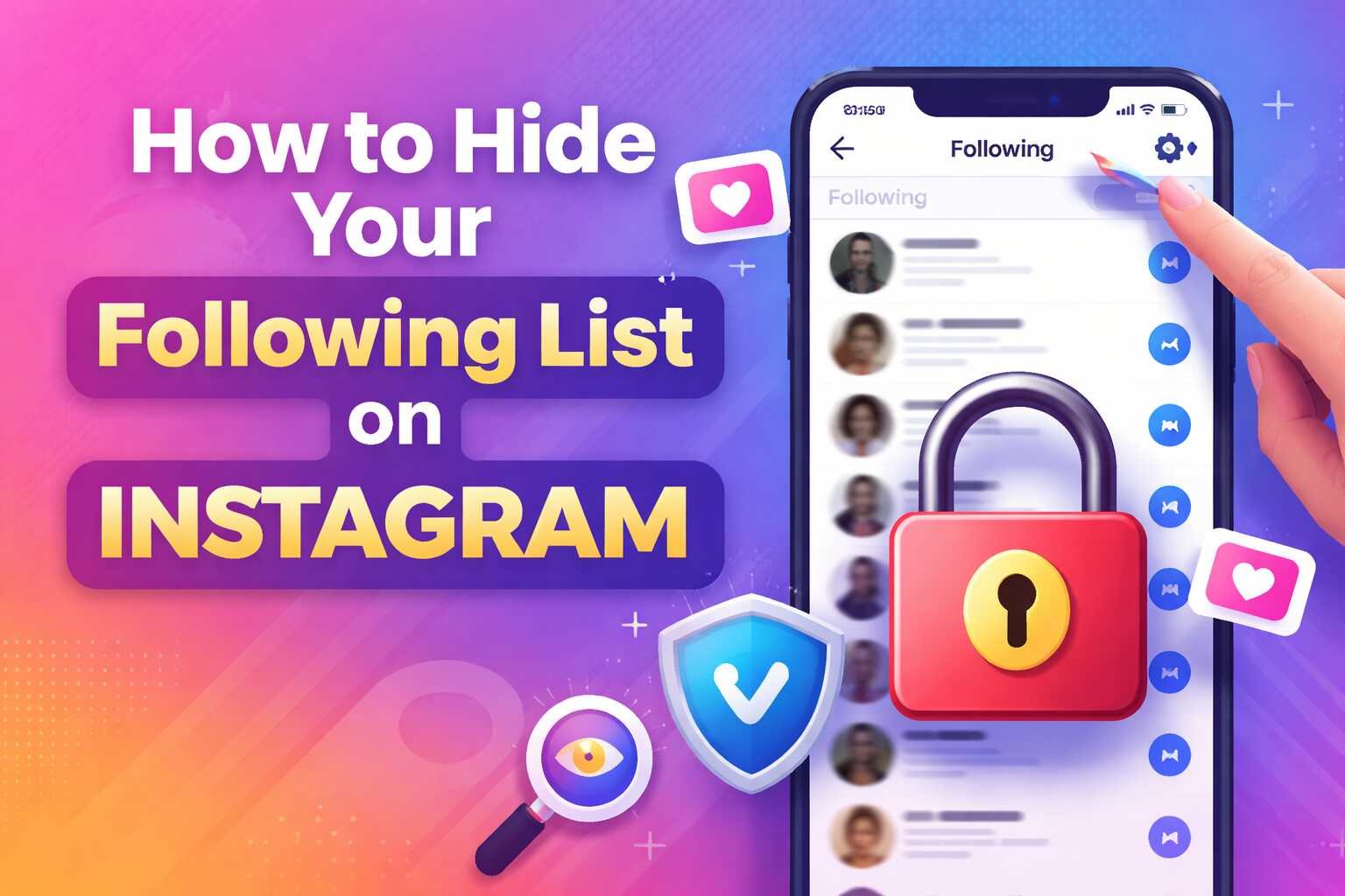 How to Hide Your Following List on Instagram
