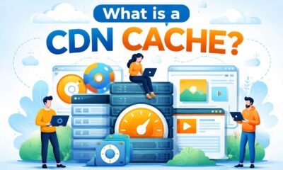 What is a CDN Cache