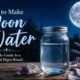 how to make moon water