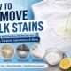 How to Remove Milk Stains