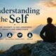 Understanding the Self