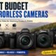 Best Budget Mirrorless Cameras