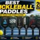 Best Pickleball Paddles