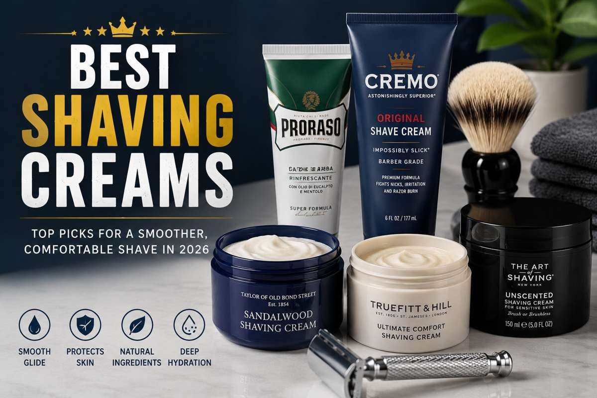 Best Shaving Creams