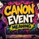 Canon Event Meaning