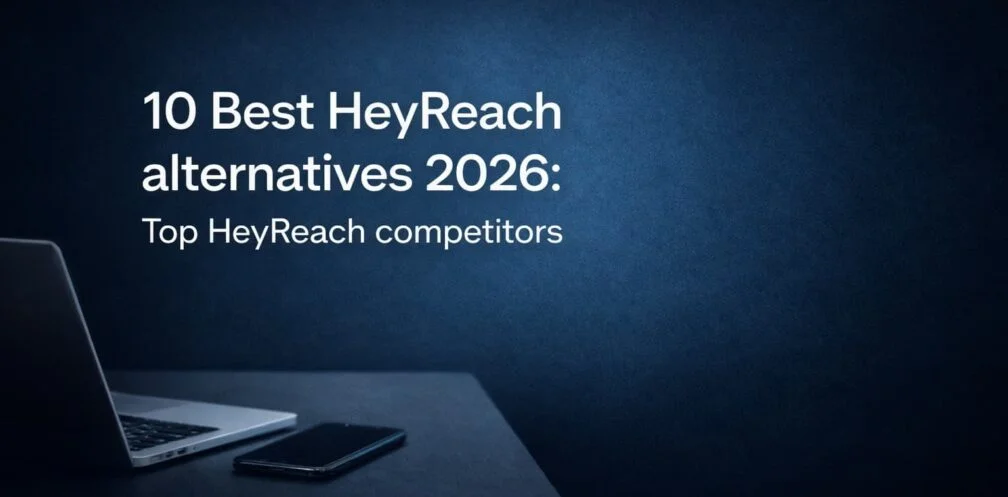 Best HeyReach